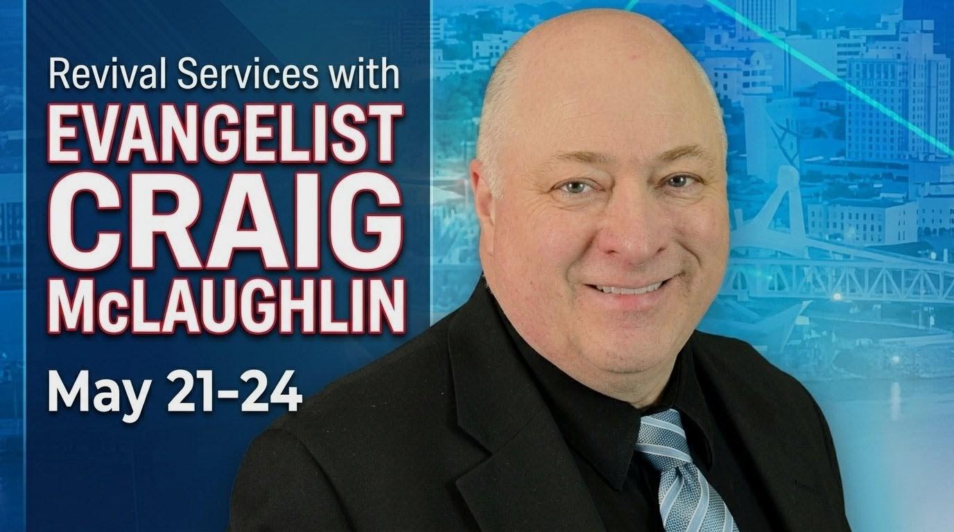 Revival with Evangelist Craig McLaughlin